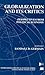 Globalization and Its Critics: Perspectives from Political Economy (International Political Economy Series)