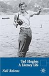 Ted Hughes: A Lit...