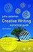 Creative Writing: A Practic...