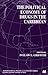 The Political Economy of Drugs in the Caribbean (International Political Economy Series)