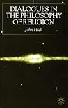 Dialogues in the Philosophy of Religion