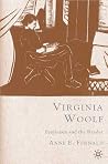 Virginia Woolf: Feminism and the Reader Virginia Woolf: Feminism and the Reader