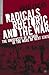 Radicals, Rhetoric, and the War: The University of Nevada in the Wake of Kent State (Palgrave Studies in Oral History)