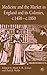 Medicine and the Market in England and its colonies, c. 1450- c. 1850