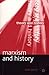 Marxism and History by Matt Perry Marxism and History by Matt Perry