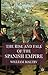 The Rise and Fall of the Spanish Empire