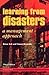 Learning from Disasters