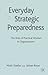 Everyday Strategic Preparedness: The Role of Practical Wisdom in Organizations