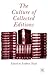 The Culture of Collected Editions by Andrew  Nash