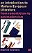 An Introduction To Modern European Literature: From Romanticism to Postmodernism