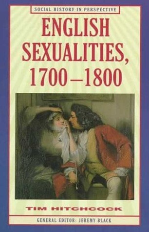 English Sexualities, 1700-1800 (Paperback)