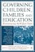 Governing Children, Families and Education: Restructuring the Welfare State