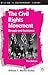 The Civil Rights Movement: Struggle and Resistance, Third Edition