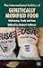 The International Politics of Genetically Modified Food by Robert Falkner