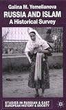 Russia and Islam: A Historical Survey