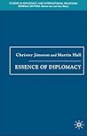 Essence of Diplomacy (Studies in Diplomacy and International Relations)