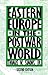 Eastern Europe in the Postwar World