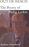 Out of Reach: The Poetry of Philip Larkin