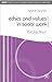 Ethics And Values in Social Work (Practical Social Work)
