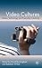 Video Cultures by David Buckingham