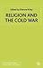 Religion and the Cold War