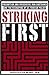 Striking First: The Pre-emption and Preventive War Doctrines and the Reshaping of US Foreign Policy
