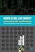 Work Less, Live More?: Critical Analysis of the Work-Life Boundary (Critical Perspectives on Work and Organisations, 1)