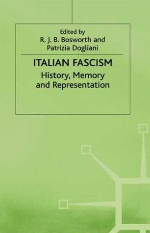 Italian Fascism: History, Memory and Representation (Hardcover)