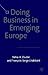 Doing Business in Emerging Europe