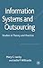 Information Systems and Outsourcing: Studies in Theory and Practice
