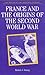 France and the Origins of the Second World War