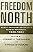 Freedom North: Black Freedo...