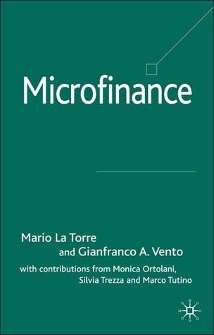 Microfinance (Palgrave Macmillan Studies in Banking and Financial Institutions)