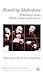 Remaking Shakespeare: Perfo...