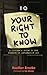 Your Right To Know: A Citizen's Guide to the Freedom of Information Act
