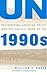 UN Peacekeeping, American Policy and the Uncivil Wars of the ... by William J. Durch UN Peacekeeping, American Policy and the Uncivil Wars of the ... by William J. Durch