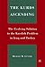 The Kurds Ascending: The Evolving Solution to the Kurdish Problem in Iraq and Turkey