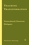 Teaching Transformation by AnaLouise Keating