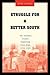 Struggle for a Better South: The Southern Student Organizing Committee, 1964-1969