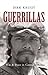 Guerrillas: War and Peace in Central America