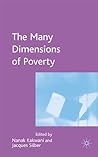 The Many Dimensions of Poverty The Many Dimensions of Poverty