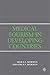 Medical Tourism in Developing Countries by Milica Zarkovic Bookman