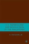 U.S. Imperialism and Revolution in the Philippines U.S. Imperialism and Revolution in the Philippines