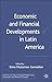 Economic and Financial Developments in Latin America (Centre for the Study of Emerging Markets Series)