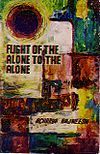 Flight of the Alone to the Alone