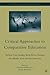 Critical Approaches to Comparative Education: Vertical Case Studies from Africa, Europe, the Middle East, and the Americas (International and Development Education)