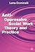 Anti Oppressive Social Work Theory and Practice
