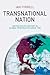 Transnational Nation: Unite...