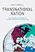 Transnational Nation by Ian Tyrrell