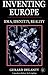 Inventing Europe by Gerard Delanty